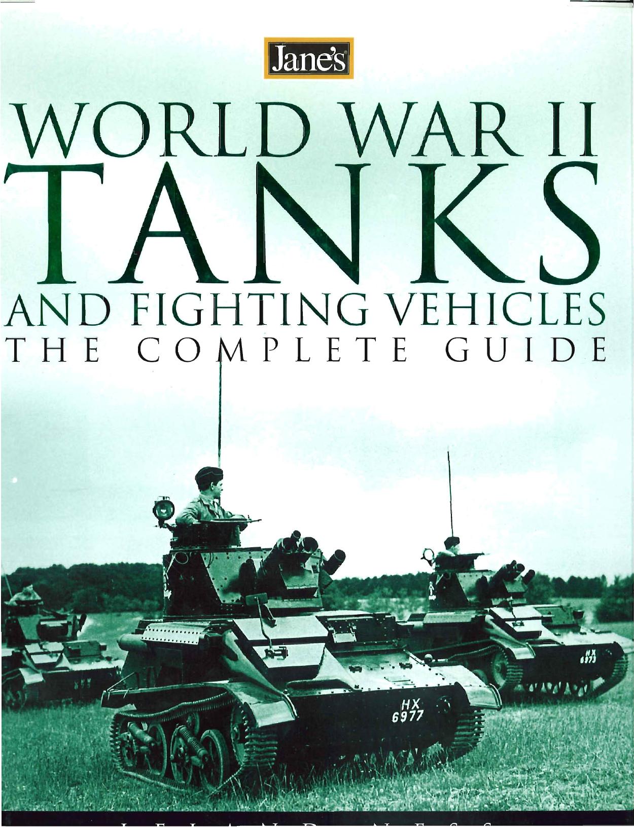 Jane's World War II Tanks and Fighting Vehicles: The Complete Guide by L.S. Ness