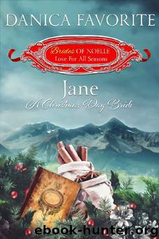 Jane- A Christmas Day Bride by Danica Favorite