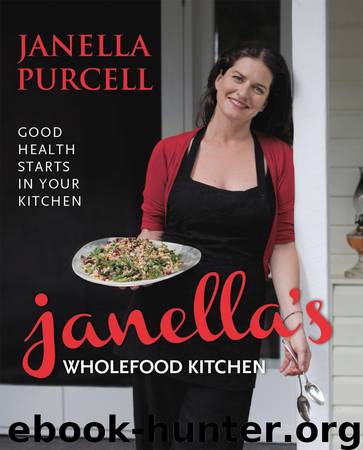 Janella's Wholefood Kitchen by Janella Purcell