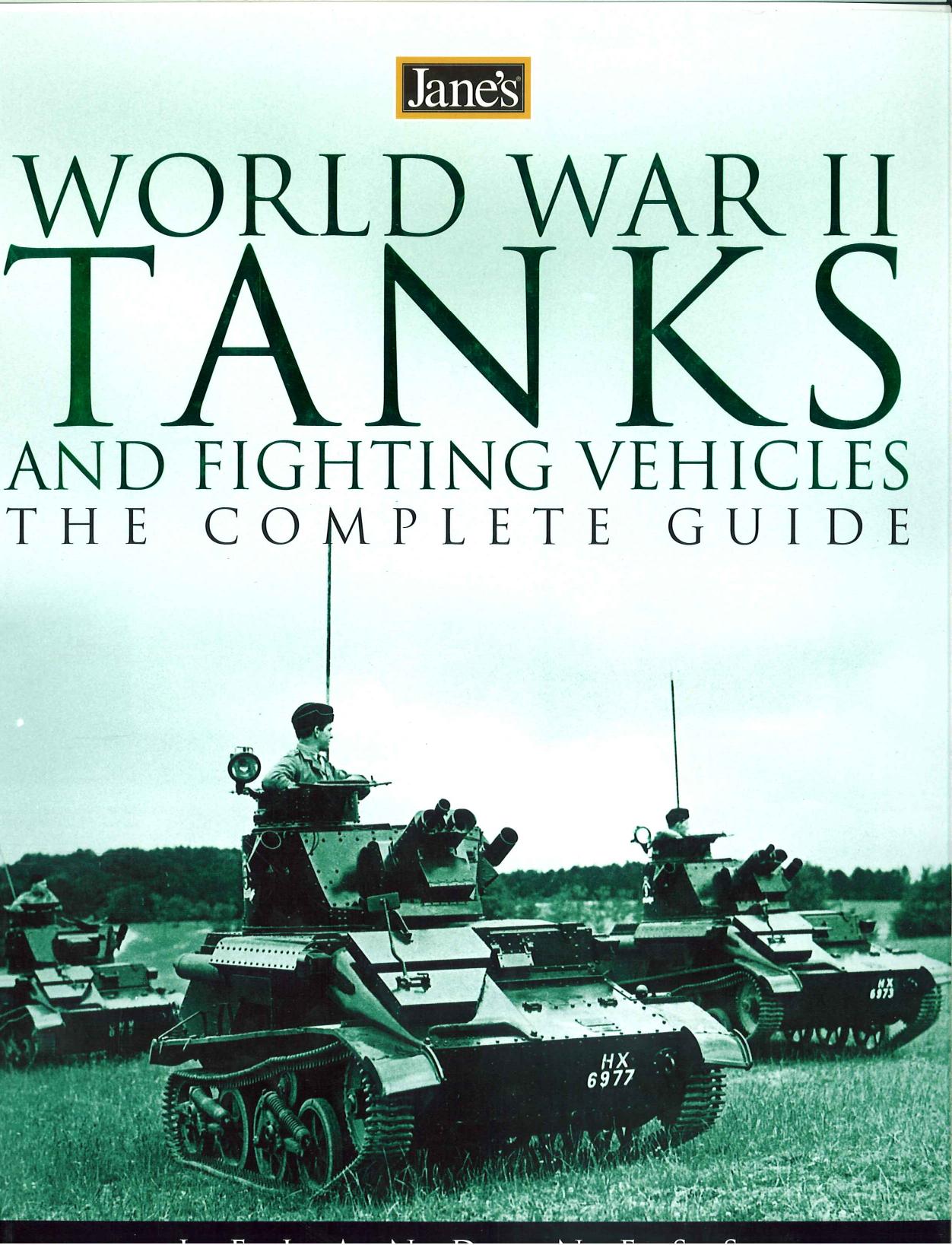 Janes - World War Ii Tanks And Fighting Vehicles by The Complete Guide