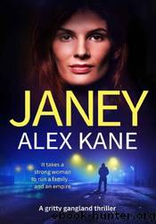 Janey by Alex Kane