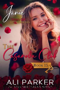 Janie (The Casanova Club Book 15) by Ali Parker