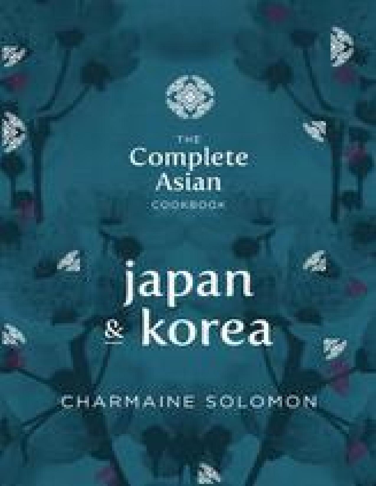 Japan & Korea by Charmaine Solomon
