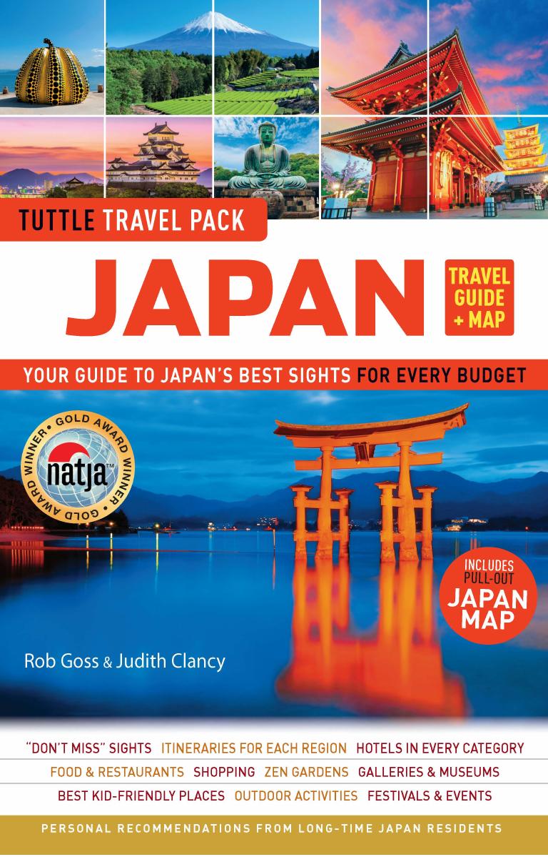Japan Travel Guide & Map Tuttle Travel Pack by Rob Goss && Judith Clancy