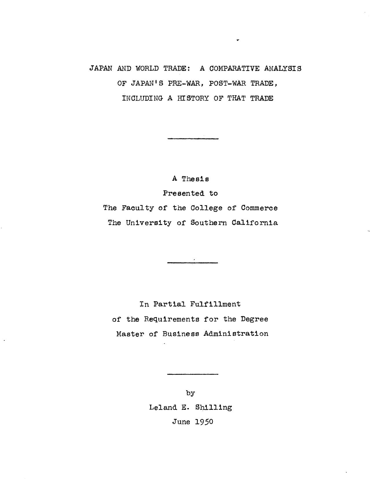 Japan and world trade: A comparative analysis of Japanâs pre-war, post-war trade, including a history of that trade by Shilling Leland E