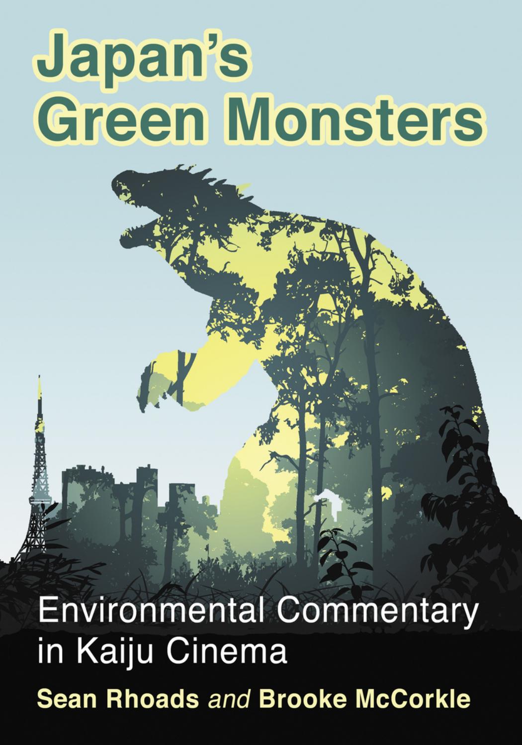 Japan's Green Monsters by Unknow