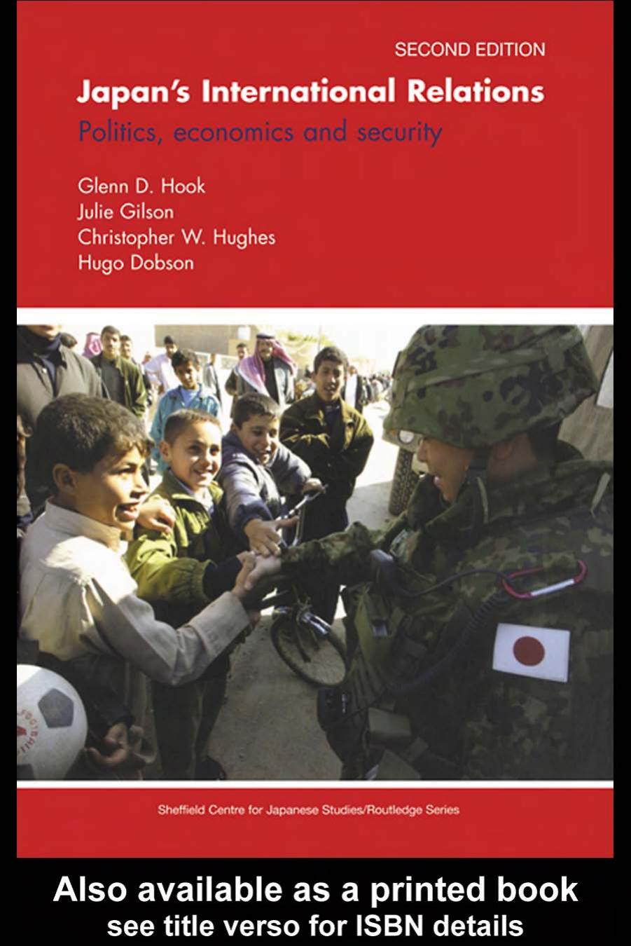 Japan's International Relations, 2nd Edition (Sheffield Centre for Japanese Studies Routledge) by Glenn D. Hook