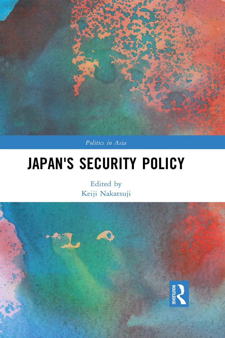 Japan's Security Policy by Keiji Nakatsuji