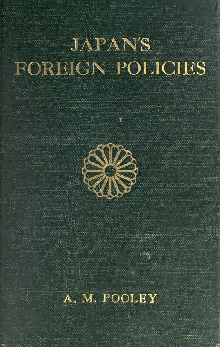 Japan's foreign policies by Pooley A.M