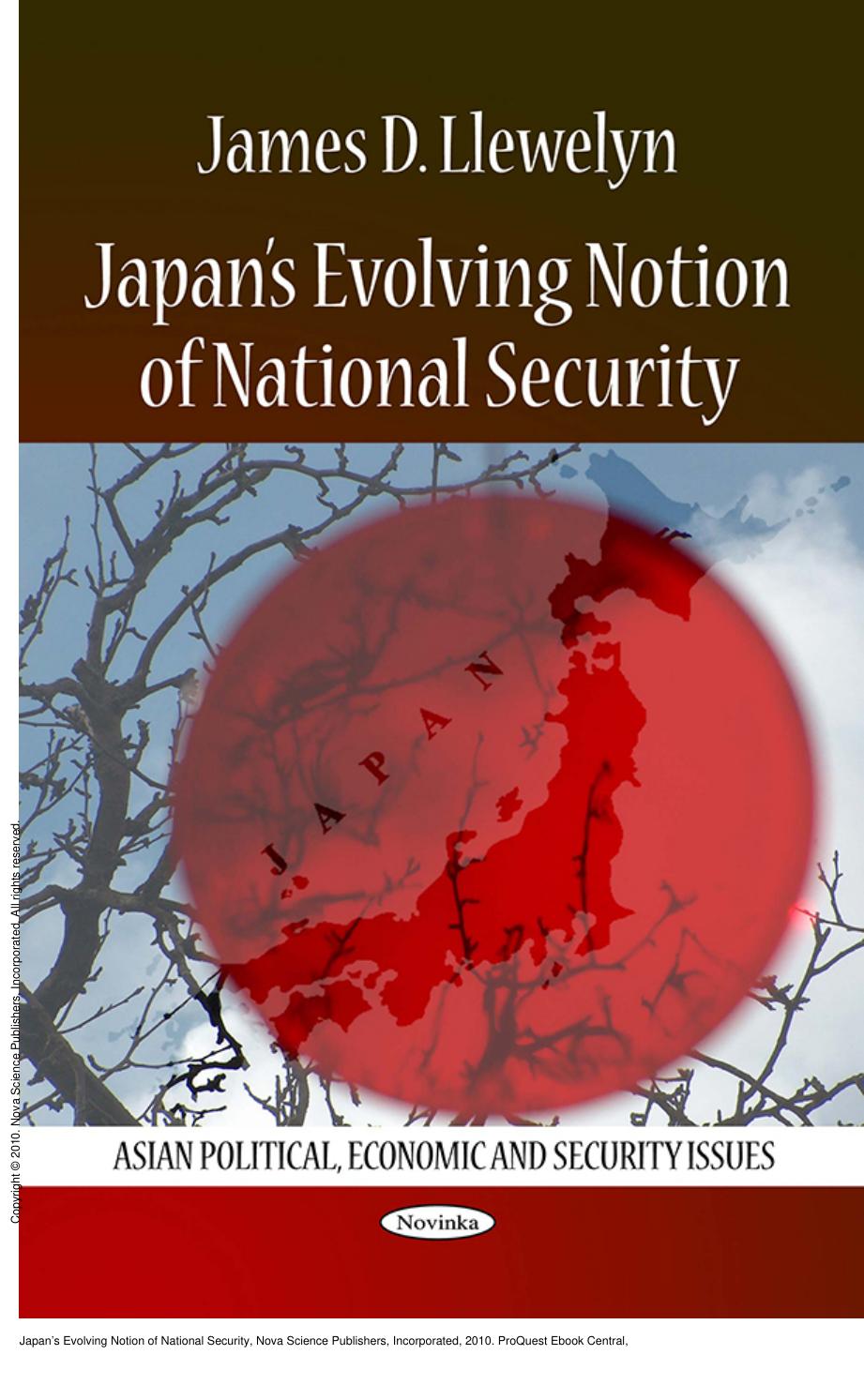 Japanâs Evolving Notion of National Security by James D. Llewelyn; Llewelyn