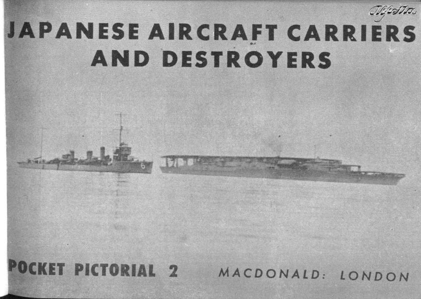 Japanese Aircraft Carriers and Destroyers Vol 2 by Collective