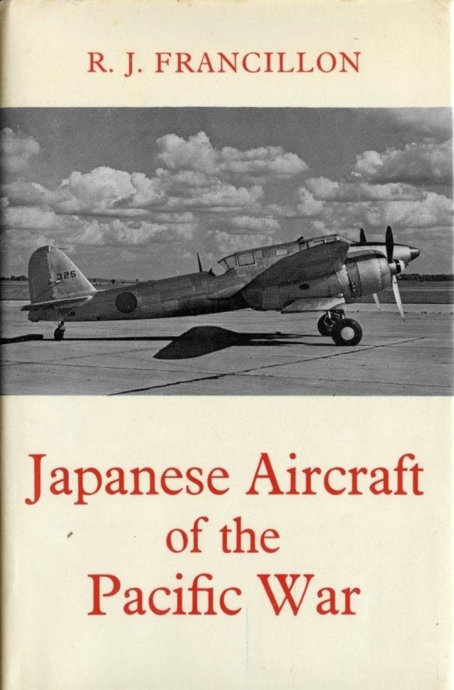 Japanese Aircraft of the Pacific War by Unknown