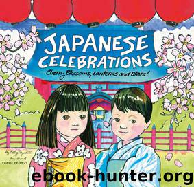 Japanese Celebrations by Reynolds Betty