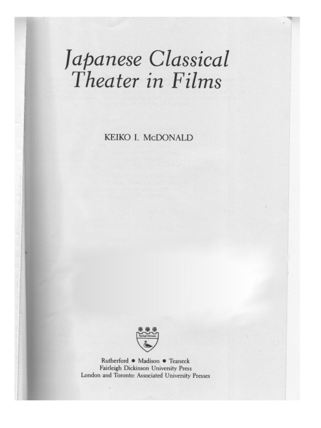 Japanese Classical Theater in Films by Keiko I. McDonald
