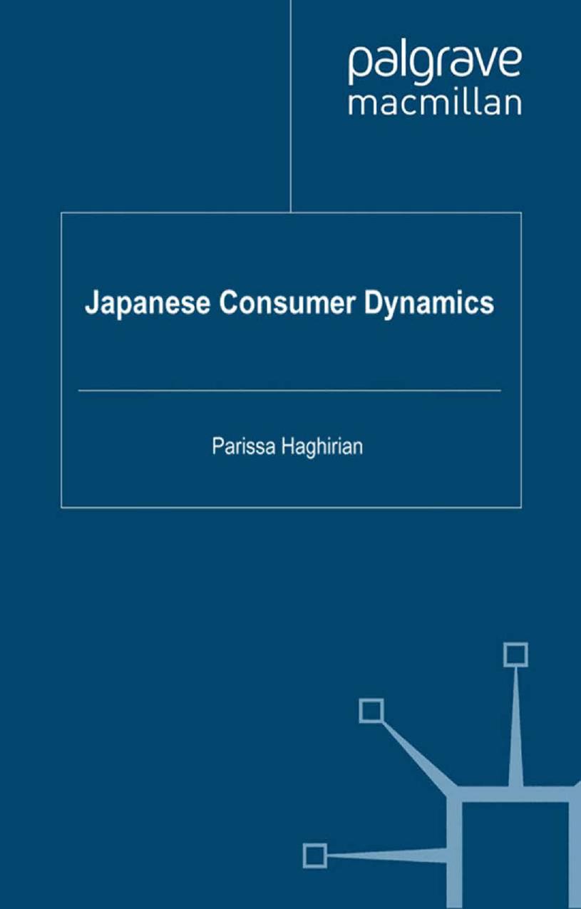 Japanese Consumer Dynamics by Parissa Haghirian (eds.)