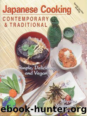 Japanese Cooking Contemporary and Traditional by Miyoko Schinner