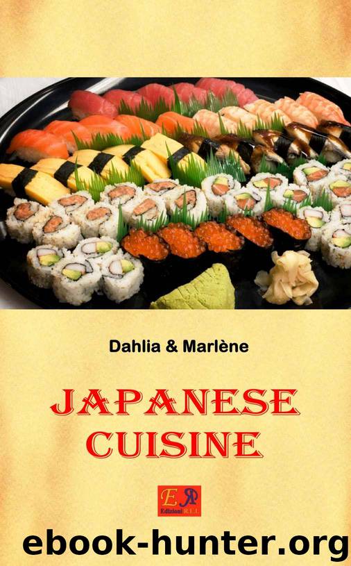 Japanese Cuisine by Dahlia end Marlène