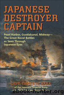 Japanese Destroyer Captain by Tameichi Hara