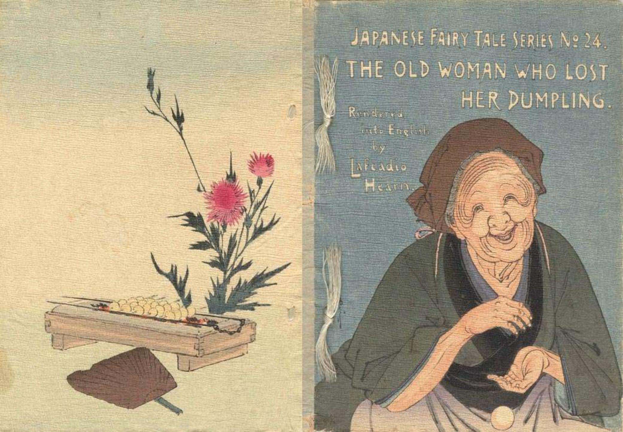 Japanese Fairy Tale Series #24- The Old Woman Who Lost Her Dumpling by Unknown