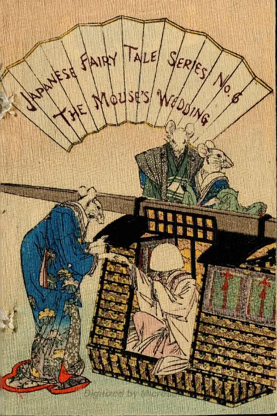 Japanese Fairy Tale Series 01 #06- The Mouse's Wedding by Unknown
