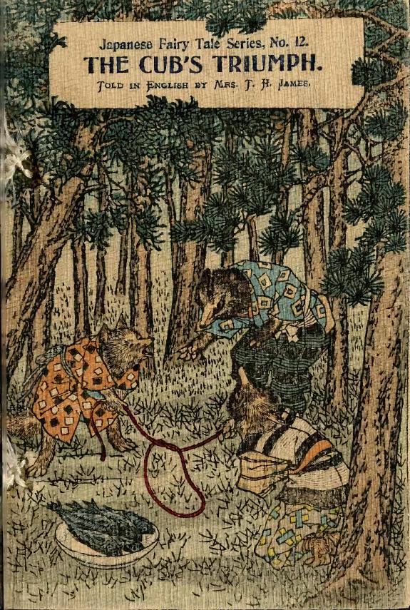Japanese Fairy Tale Series 01 #12- The Cub's Triumph by Unknown