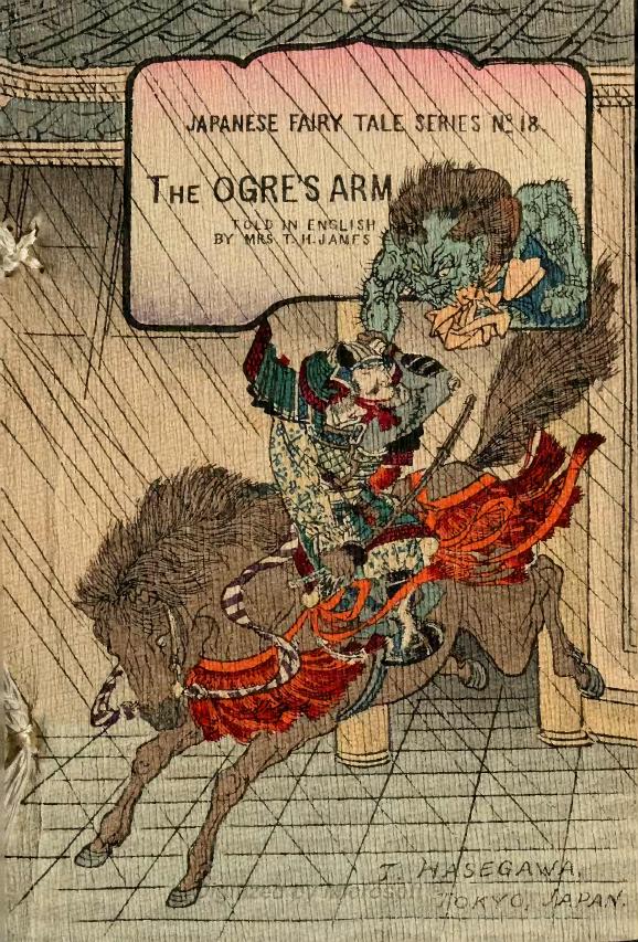 Japanese Fairy Tale Series 01 #18- The Ogre's Arm by Unknown