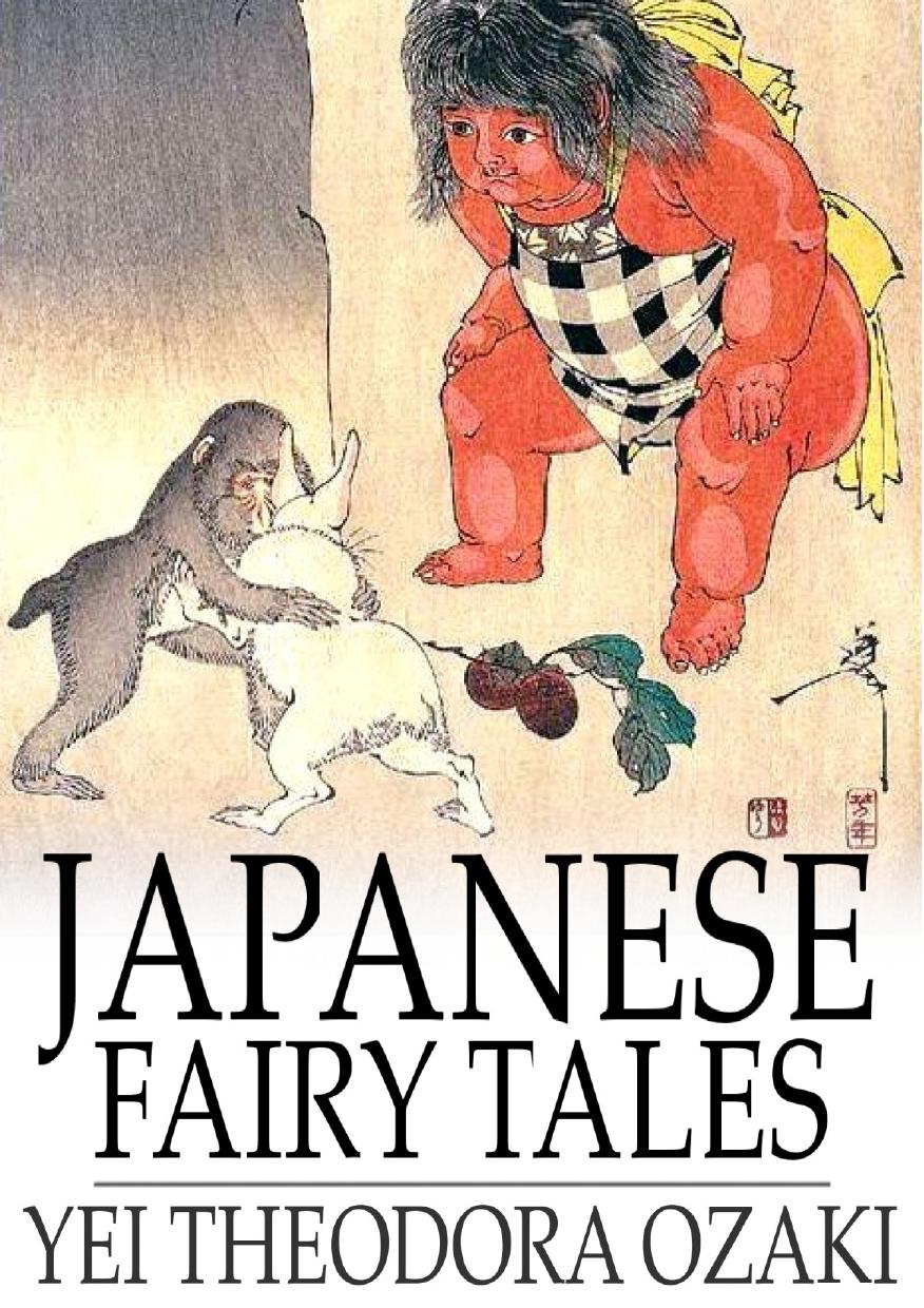 Japanese Fairy Tales by Ozaki Yei Theodora