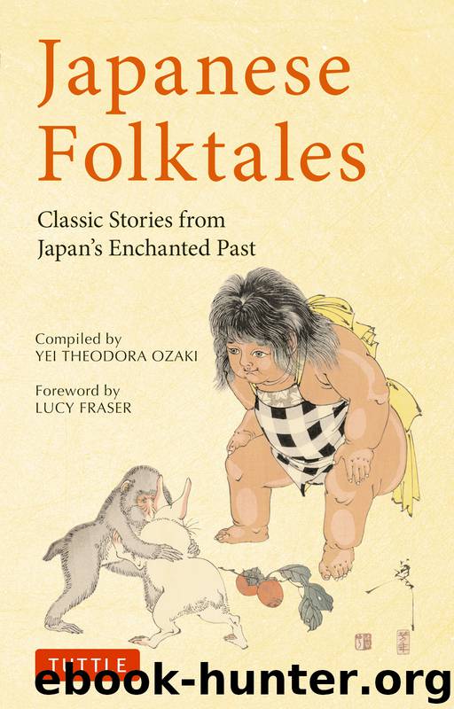 Japanese Folktales by Yei Theodora Ozaki