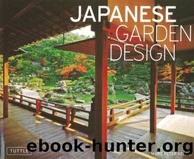 Japanese Garden Design by Marc P. Keane