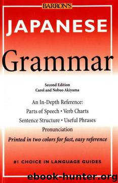 Japanese Grammar (Barron's Grammar) by Carol Akiyama;Nobuo Akiyama