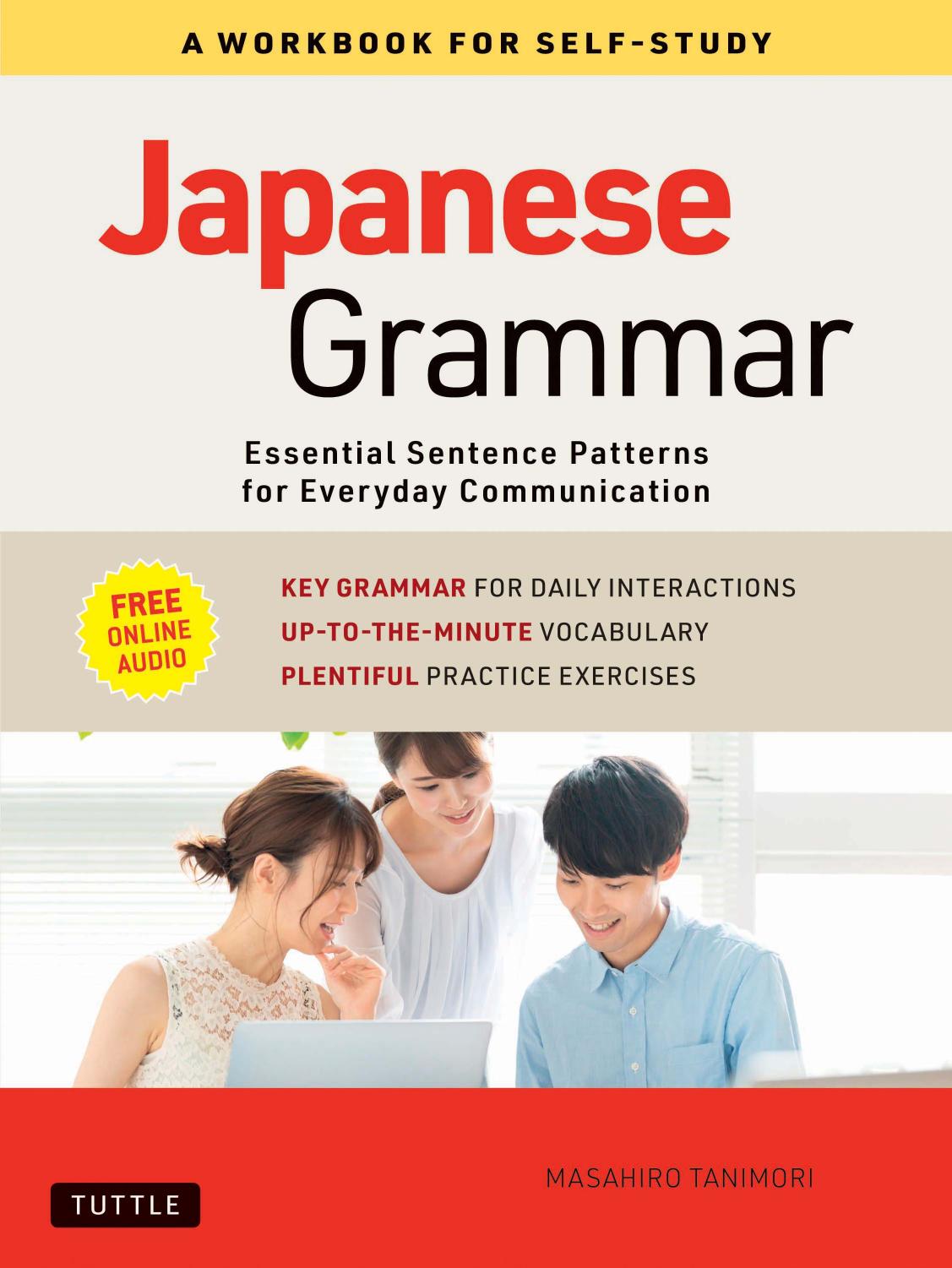 Japanese Grammar: A Workbook for Self-Study by Tanimori Masahiro;