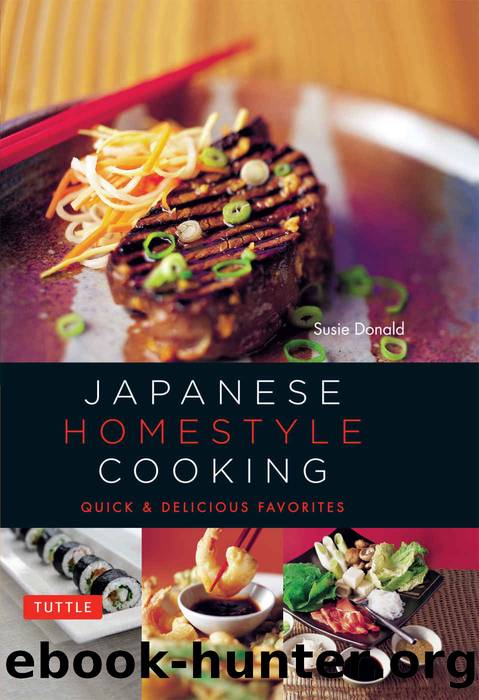Japanese Homestyle Cooking: Quick and Delicious Favorites (Learn To Cook Series) by Donald Susie
