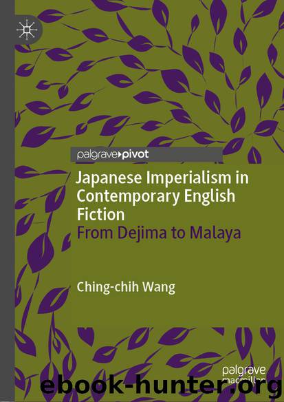 Japanese Imperialism in Contemporary English Fiction by Ching-chih Wang