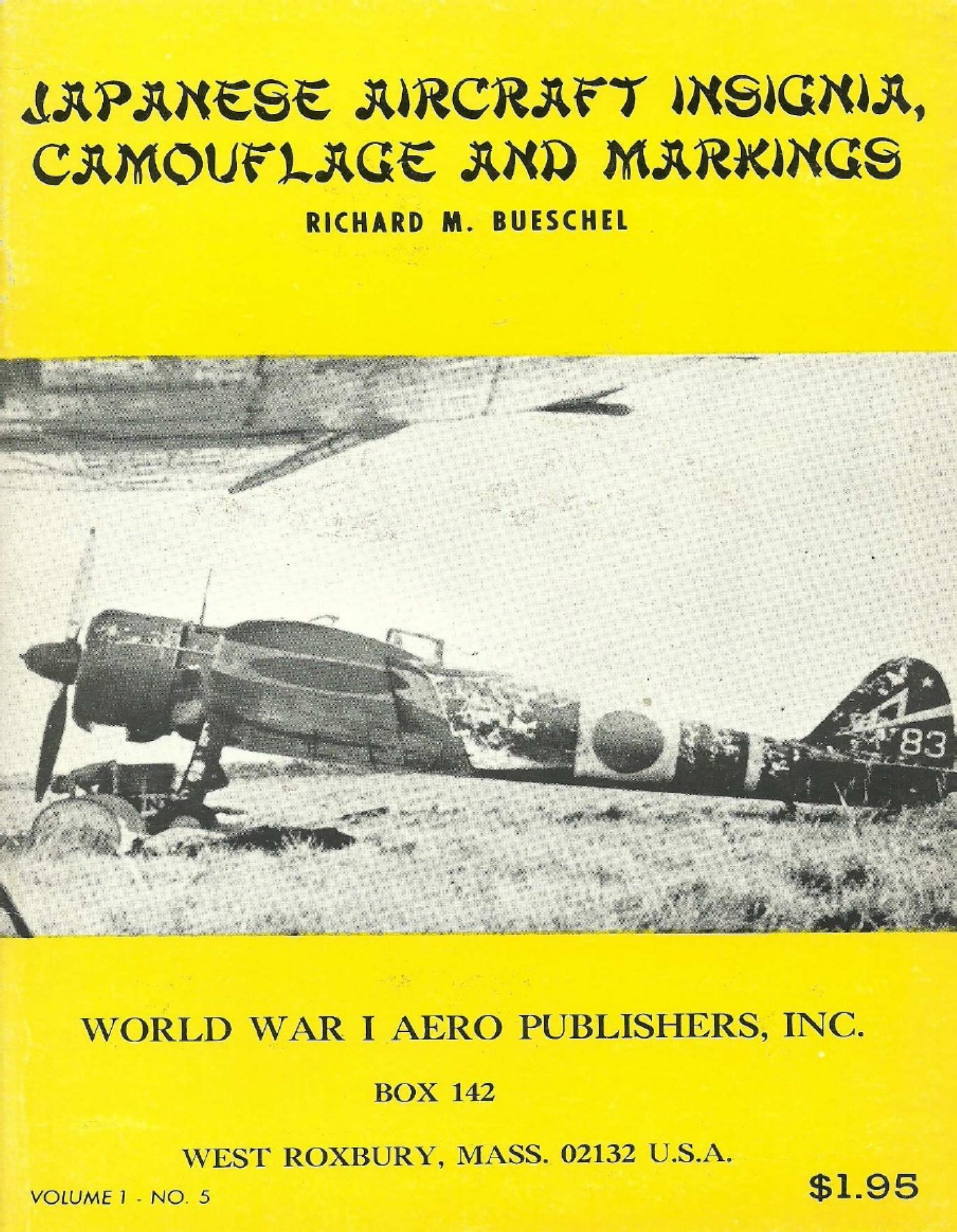 Japanese Insignia, Camouflage and Markings by Richard M. Bueschel