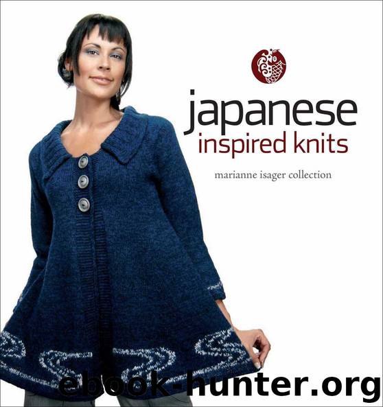 Japanese Inspired Knits: Marianne Isager Collection by Marianne Isager