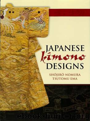 Japanese Kimono Designs by Shôjirô Nomura & Tsutomu Ema
