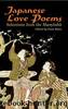 Japanese Love Poems by Evan Bates