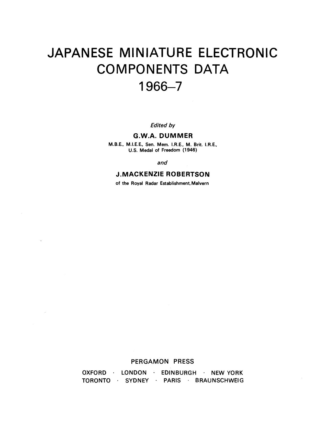 Japanese Miniature Electronic Components Data 1966â7 by G.W.A. Dummer and J. Mackenzie Robertson (Eds.)