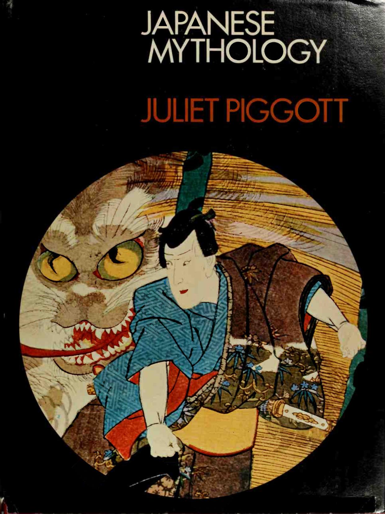 Japanese Mythology by Piggott Juliet