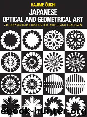 Japanese Optical and Geometrical Art by Hajime Ouchi