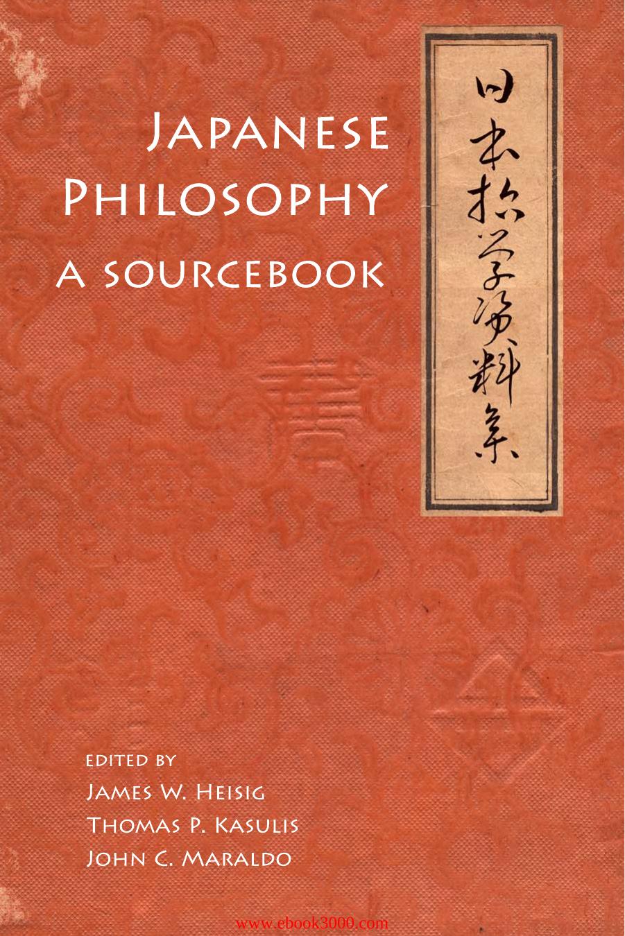 Japanese Philosophy: A Sourcebook by Unknow