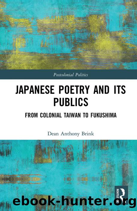 Japanese Poetry and Its Publics by Dean Anthony Brink