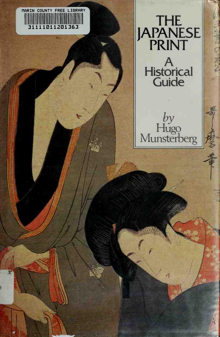 Japanese Print: A Historical Guide by Hugo Munsterberg