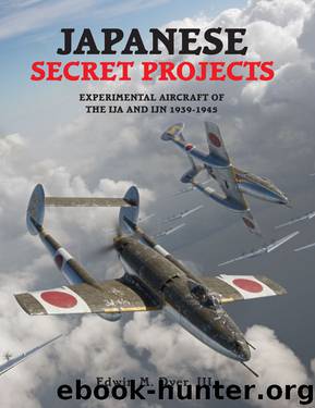 Japanese Secret Projects by Edwin M. Dyer