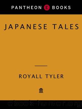 Japanese Tales (The Pantheon Fairy Tale and Folklore Library) by Royall Tyler