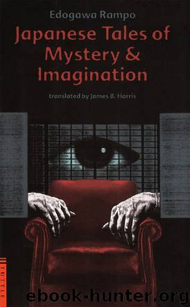 Japanese Tales of Mystery & Imagination [S.S. Col.] by Edogawa Rampo