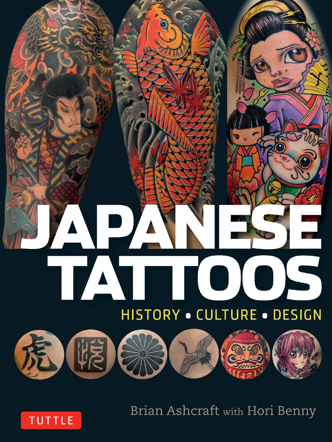 Japanese Tattoos by Brian Ashcraft with Hori Benny