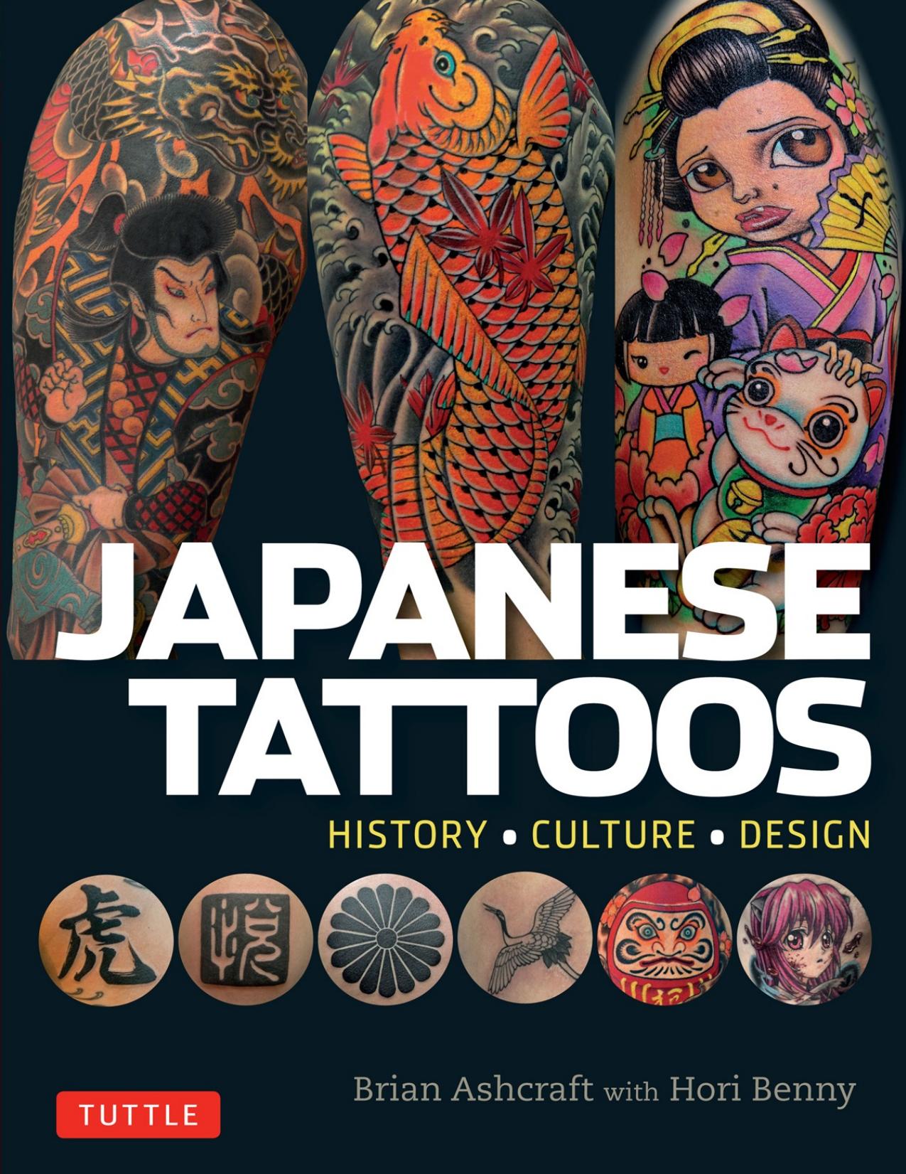 Japanese Tattoos: History, Culture, Design - PDFDrive.com by Brian Ashcraft & Hori Benny