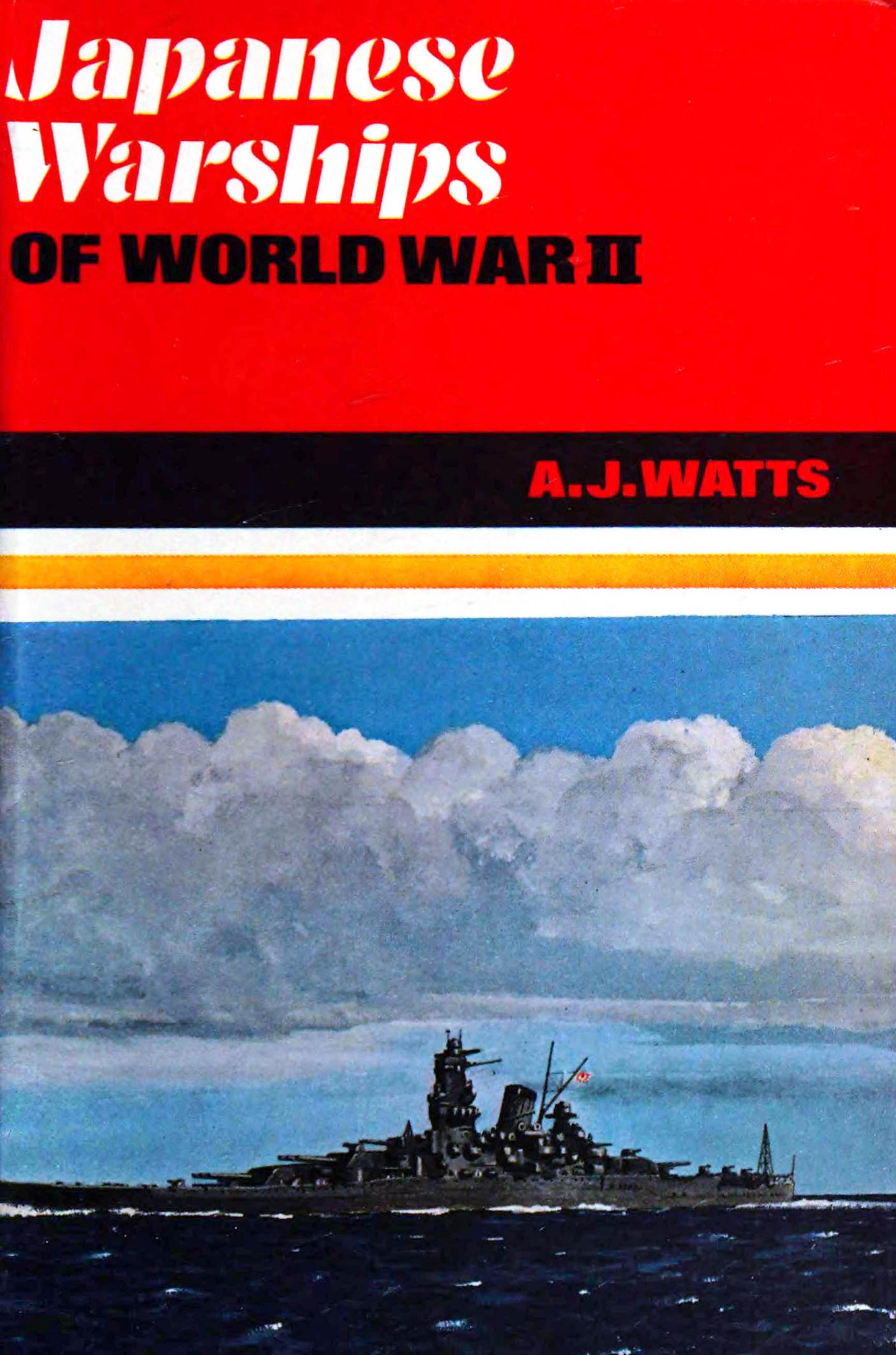 Japanese Warships of World War II by Unknown