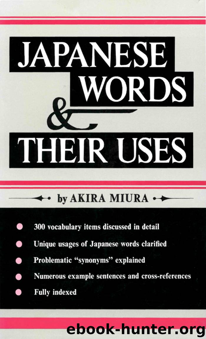 Japanese Words & Their Uses II by Akira Miura
